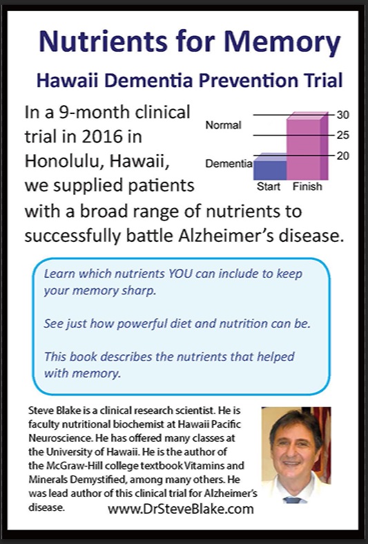Back cover of Nutrients for Memory: the Hawaii Dementia Prevention Trial by Steve Blake
